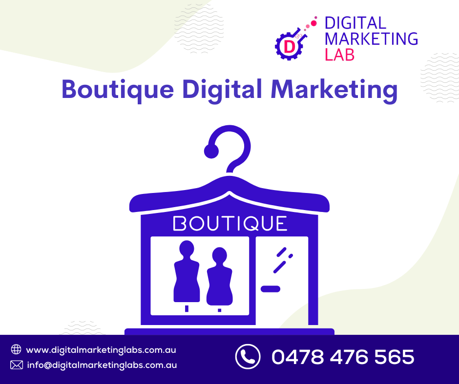 Boutique Digital Marketing Agency Melbourne